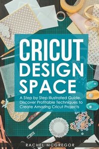 bokomslag Cricut Design Space