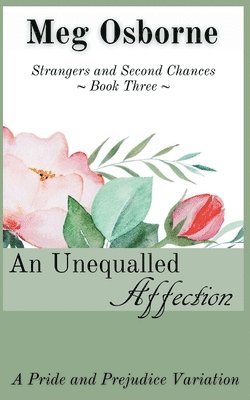bokomslag Unequalled Affection