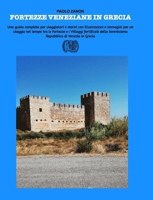 bokomslag Fortezze Veneziane in Grecia