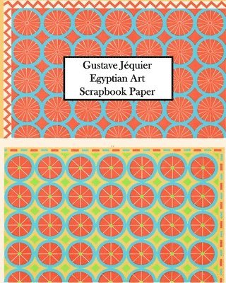 bokomslag Gustave Jéquier Egyptian Art Scrapbook Paper