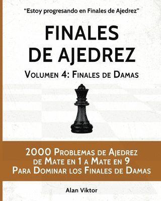 Finales de Ajedrez, Volumen 4 1