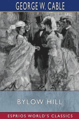 bokomslag Bylow Hill (Esprios Classics)