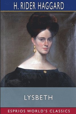 bokomslag Lysbeth (Esprios Classics)