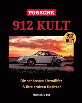 bokomslag Porsche 912 KULT