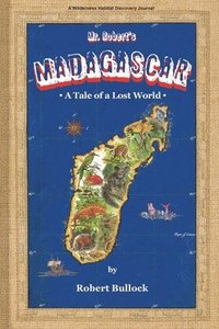 bokomslag Mr. Robert's Madagascar