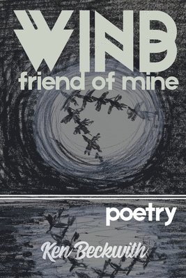 bokomslag Wind Wind friend of mine