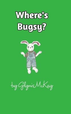 bokomslag Where's Bugsy?