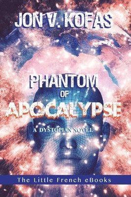 bokomslag Phantom of Apocalypse