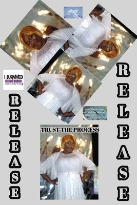 bokomslag R E L E A S E trust the process