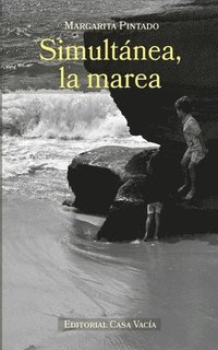 bokomslag Simultánea, la marea