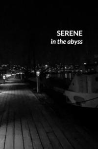 bokomslag Serene in the Abyss