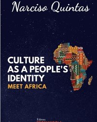 bokomslag CULTURE AS A PEOPLE'S IDENTITY - Narciso Quintas