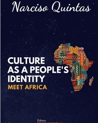 bokomslag CULTURE AS A PEOPLE'S IDENTITY - Narciso Quintas