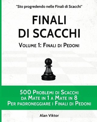 bokomslag Finali di Scacchi, Volume 1