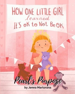 Jenna Martorana - Pearl's Purpose, Häftad