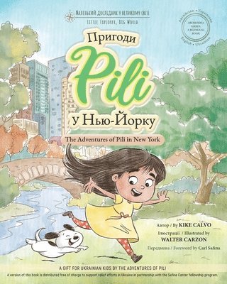 Adventures of Pili in New York. Bilingual Books for Children ( English - Ukrainian ) ???????? ????? 1