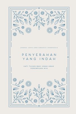 Penyerahan yang Indah 1