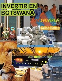 bokomslag INVERTIR EN BOTSWANA - Visit Botswana - Celso Salles
