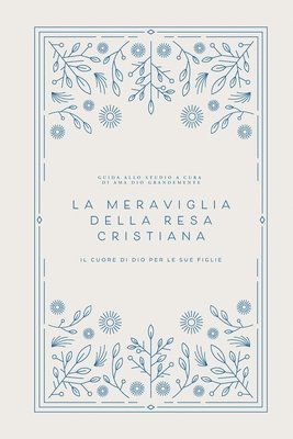 bokomslag meraviglia della resa cristiana