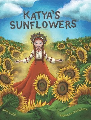 bokomslag Katya's Sunflowers