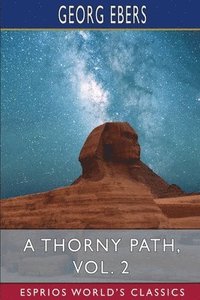 bokomslag Thorny Path, Vol. 2 (Esprios Classics)