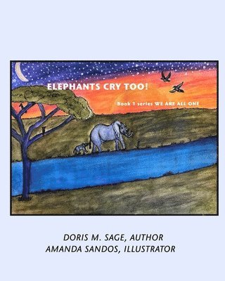bokomslag Elephants Cry Too!