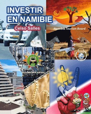 bokomslag INVESTIR EN NAMIBIE - Visit Namibia - Celso Salles