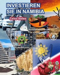 bokomslag INVESTIEREN SIE IN NAMIBIA - Visit Namibia - Celso Salles