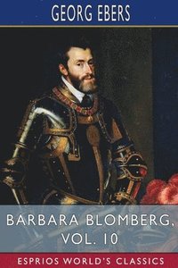 bokomslag Barbara Blomberg, Vol. 10 (Esprios Classics)