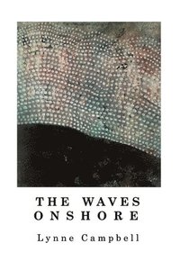 bokomslag Waves Onshore