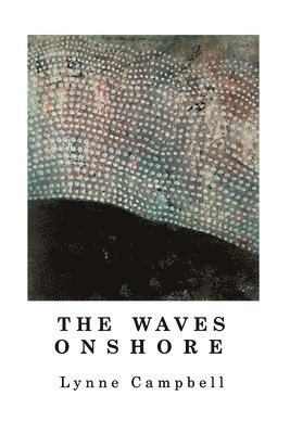 bokomslag Waves Onshore