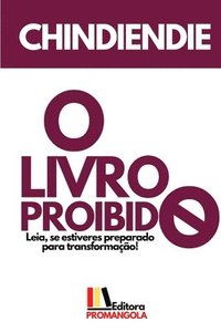 bokomslag O LIVRO PROIBIDO - Chindiendie