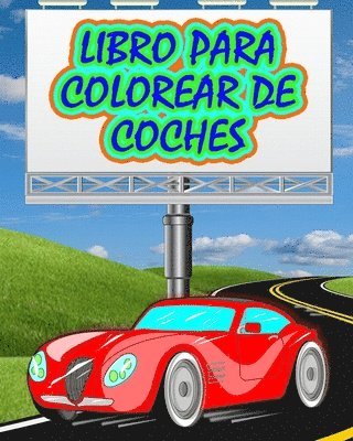 bokomslag Libro para Colorear de Coches