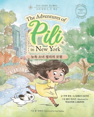 bokomslag The Adventures of Pili in New York. Bilingual Books for Children ( ??? ?? ?? ? )