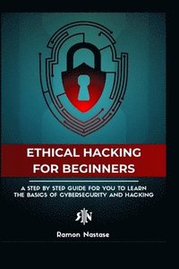 bokomslag Ethical Hacking Guide for Beginners