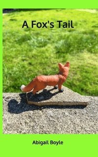 bokomslag Fox's Tail