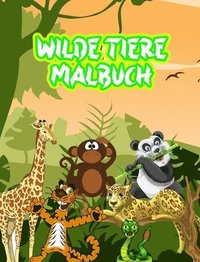 bokomslag Wilde Tiere Malbuch