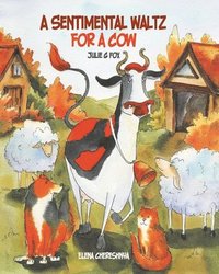 bokomslag Sentimental Waltz for a Cow