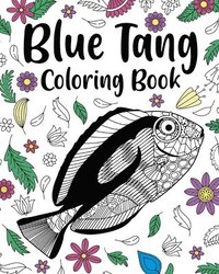 bokomslag Regal Blue Tang Coloring Book
