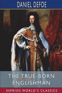 bokomslag True-Born Englishman (Esprios Classics)