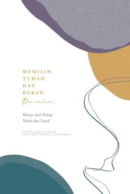 bokomslag Memilih Tuhan dan Bukan Dunia