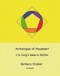 bokomslag Archetypes of Movement.