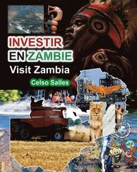 bokomslag INVESTIR EN ZAMBIE - Visit Zambia - Celso Salles