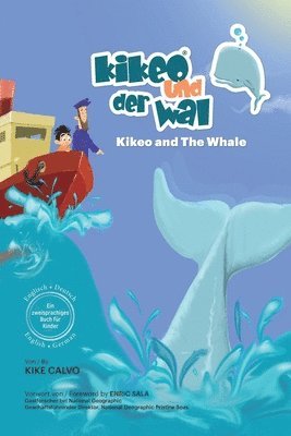 bokomslag Kikeo und der Wal. Ein zweisprachiges Buch für Kinder. ( Englisch - Deutsch )