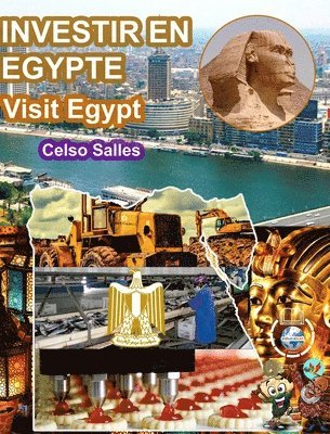 INVESTIR EN ÉGYPTE - Visit Egypt - Celso Salles 1