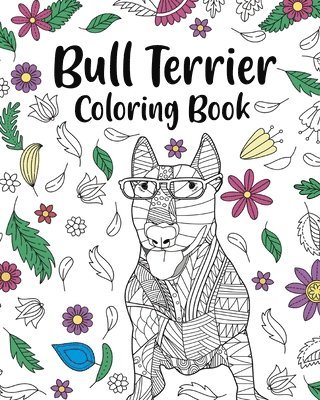 Bull Terrier Coloring Book 1