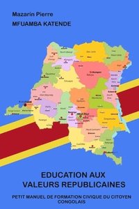 bokomslag Education aux valeurs républicaines