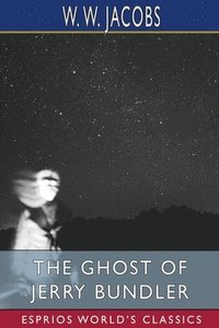 bokomslag Ghost of Jerry Bundler (Esprios Classics)