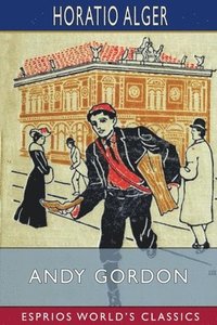bokomslag Andy Gordon (Esprios Classics)