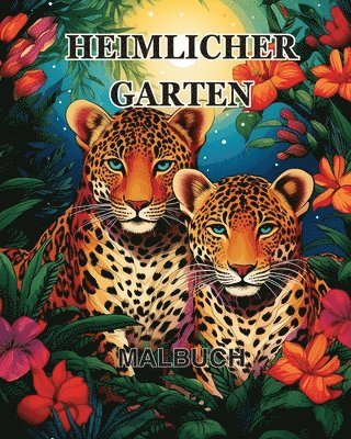 bokomslag Heimlicher Garten Malbuch